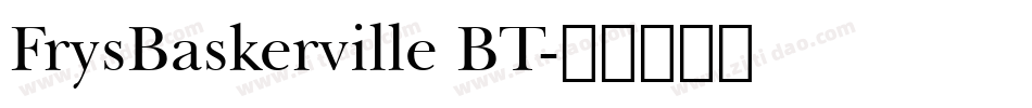 FrysBaskerville BT字体转换